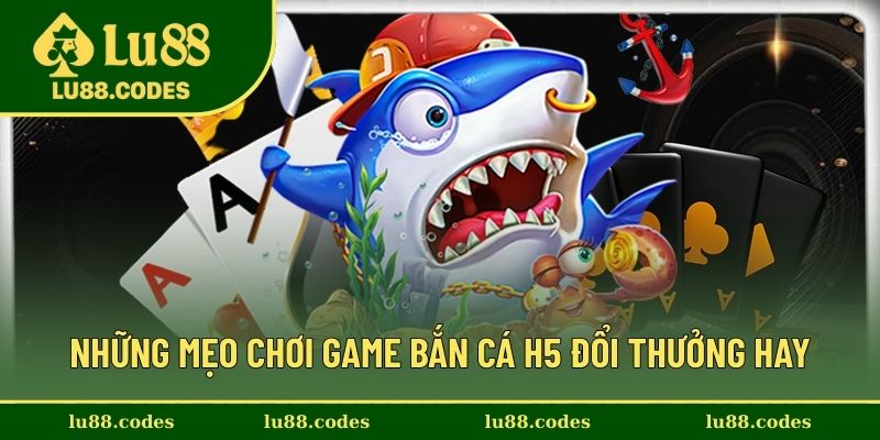 Những mẹo chơi cực độc đáo